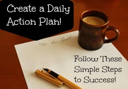 How To Create A Daily Action Plan!