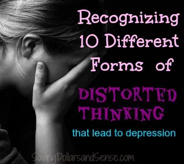 Forms Of Distorted Thinking That Lead To Depression