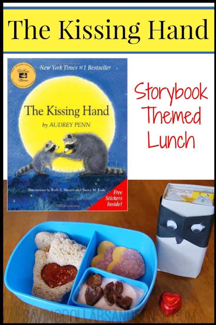 The Kissing Hand Lunch