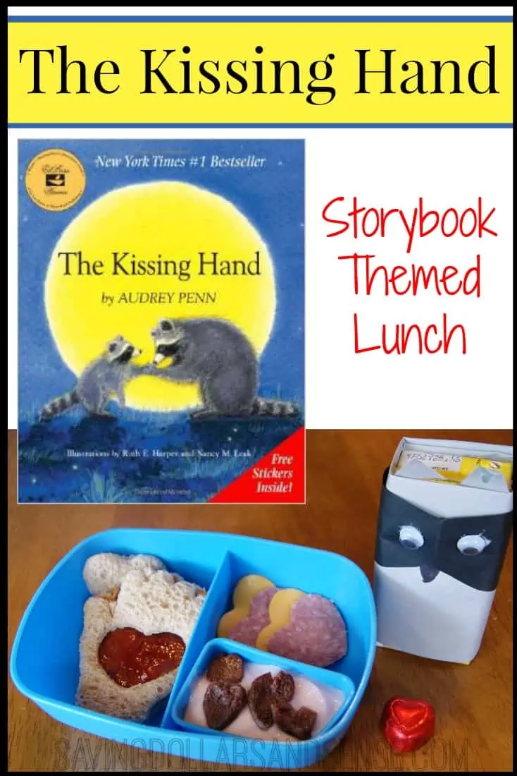 The Kissing Hand Lunch