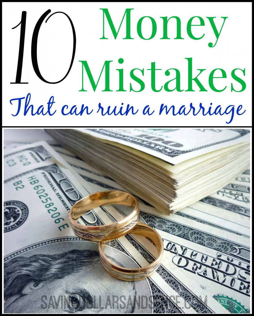 Money Mistakes that can ruin a marriage.