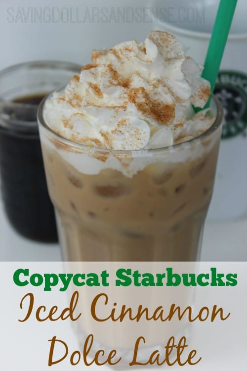 Copycat Starbucks Iced Cinnamon Dolce Latte