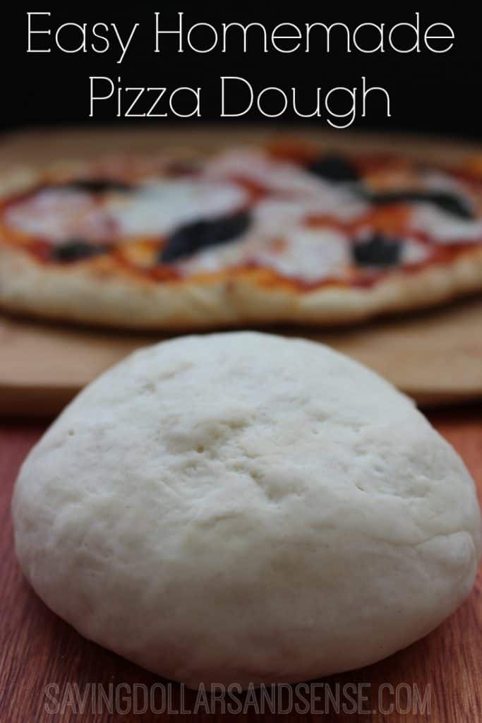 Best Easy Pizza Dough Recipe - Saving Dollars & Sense