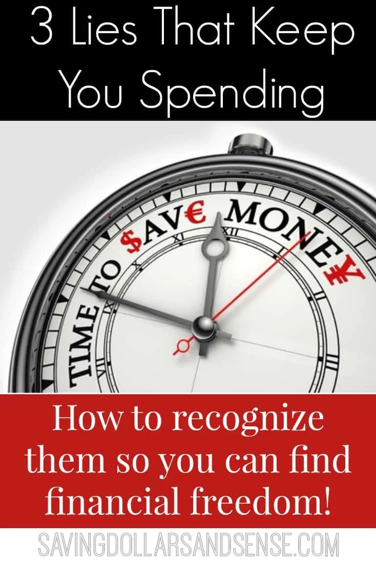 How to Recognize Lies That Keep You Spending