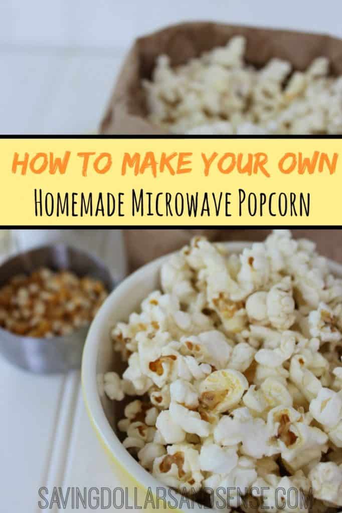 How to Make Homemade Microwave Popcorn Saving Dollars & Sense