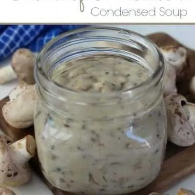 Homemade Condensed Cream of Mushroom Soup