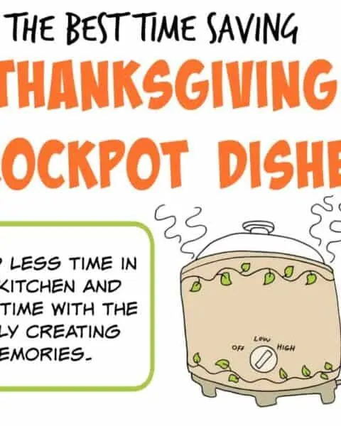 The Best Time Saving Slow Cooker Thanksgiving Meals