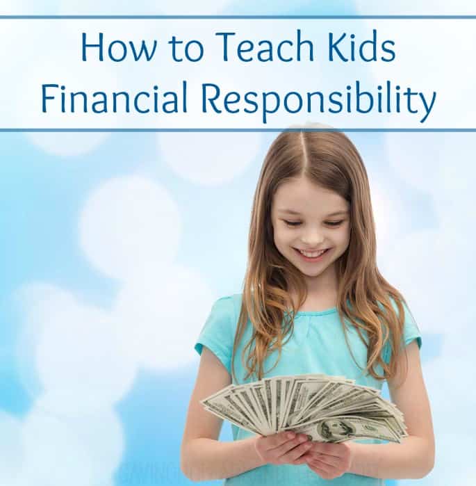 Tips To Teach Kids Financial Responsibility Saving Dollars Sense