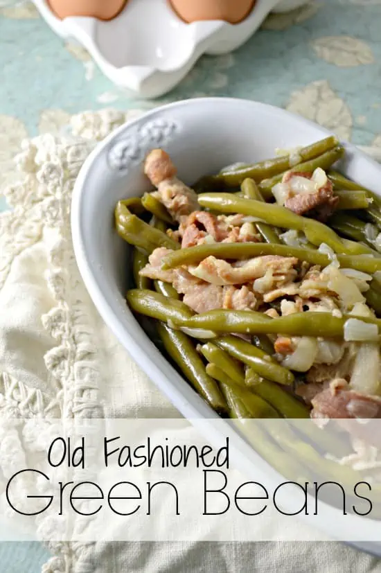 Old Fashioned Green Beans