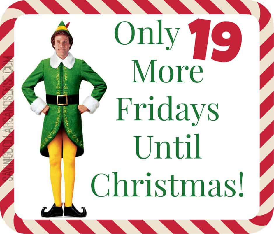 Preparing for the Holidays; Only 19 More Fridays! Saving Dollars & Sense