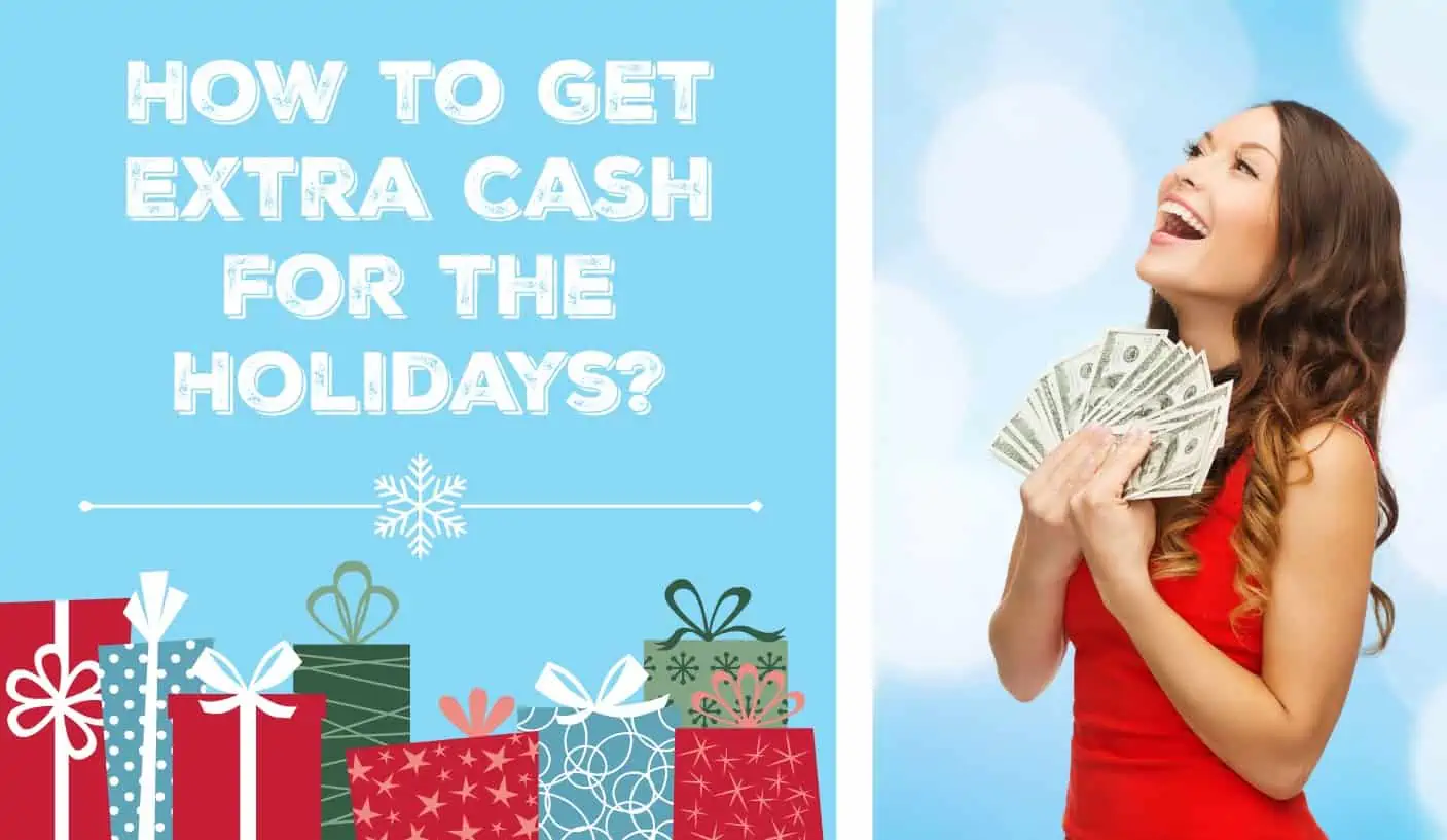 How to Earn Extra Cash for the Holidays