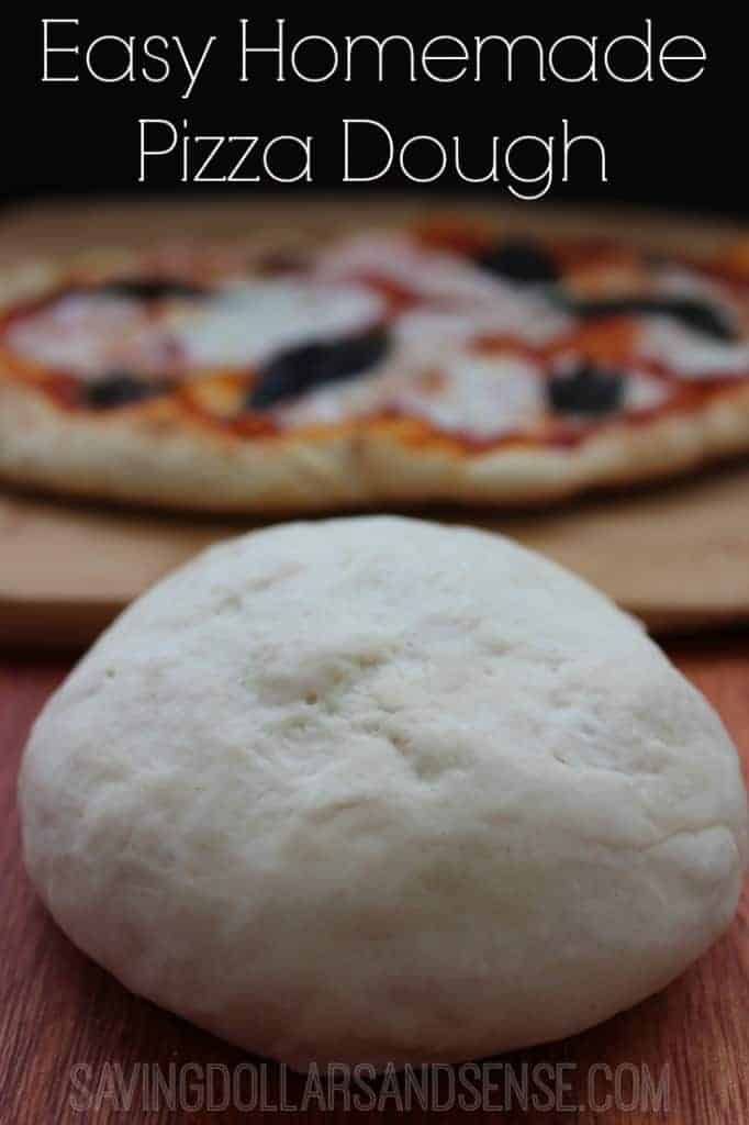 Best Easy Pizza Dough Recipe Saving Dollars and Sense