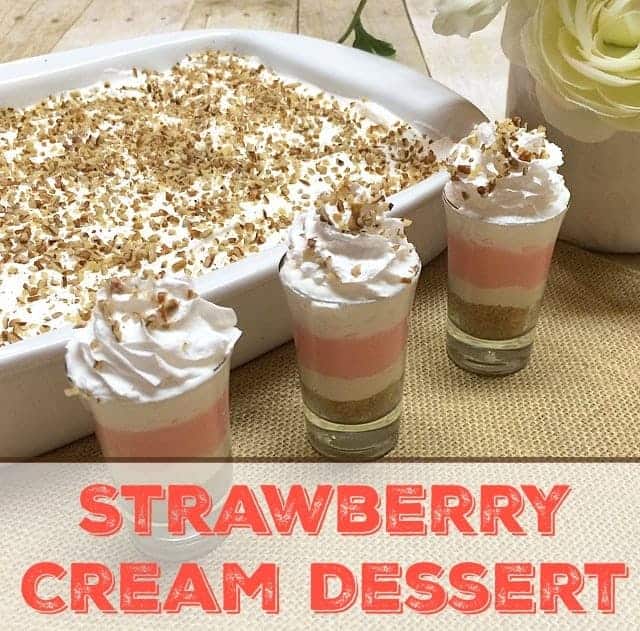 Strawberry Cream Dessert