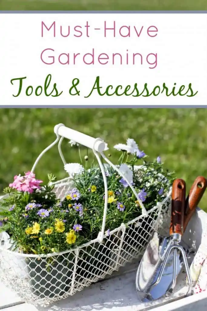 must have gardening tools
