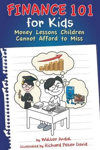 Finance 101 for kids and lessons.