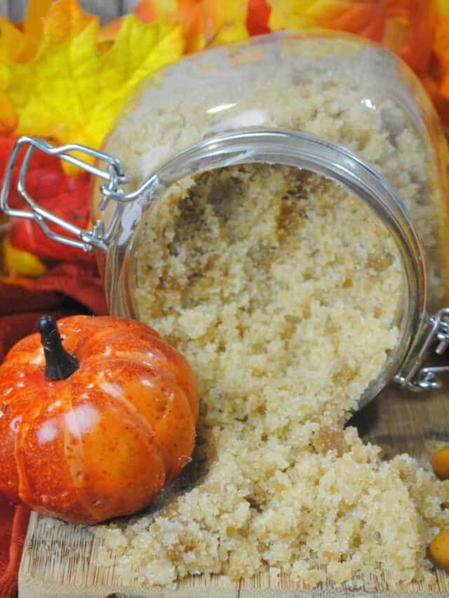 Pumpkin Spice Sugar Scrub Story - Saving Dollars And Sense