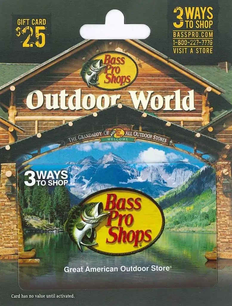 Bass Pro shop gift card.