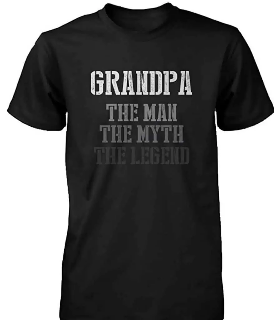 Grandpa man, myth, legend t-shirt.