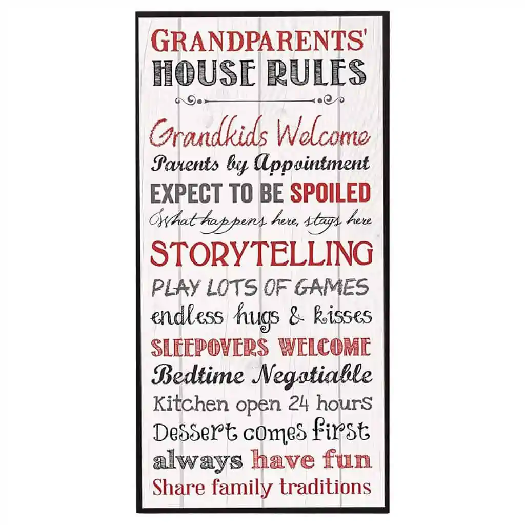 Grandparents house rules plaque.