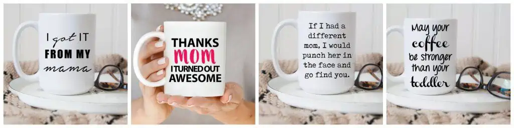 Hilarious! Mother\'s Day Funny Mug Sale