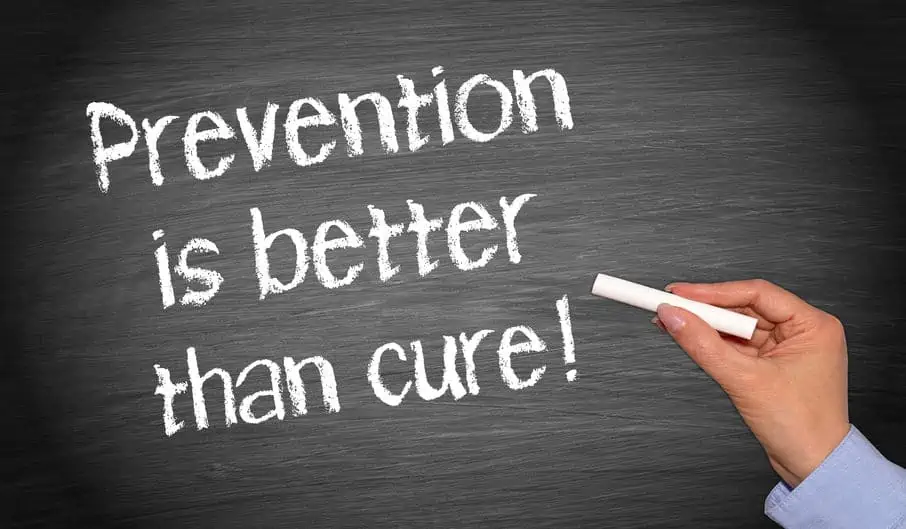 Prevention is better than cure sign.