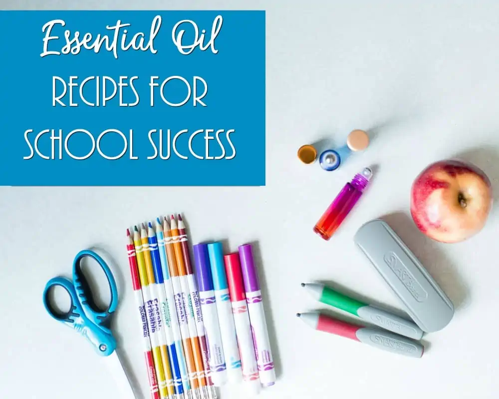 Essential Oil Recipes for School