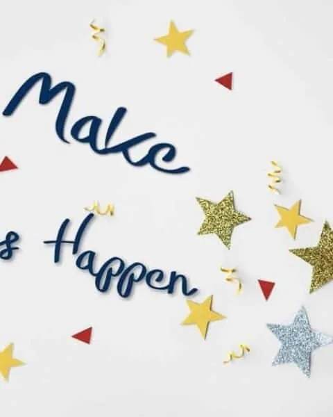 The words Make Things Happen on a white background with stars and confetti