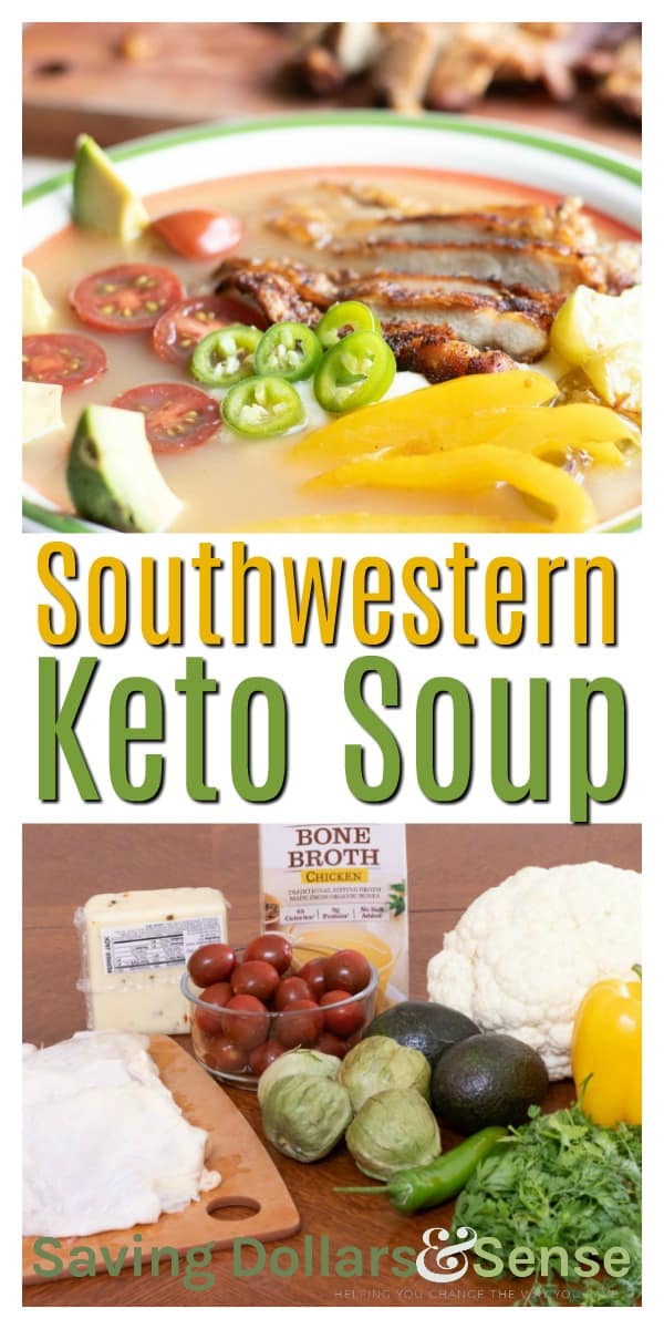Southwestern Deconstructed Chicken Keto Soup Bowl