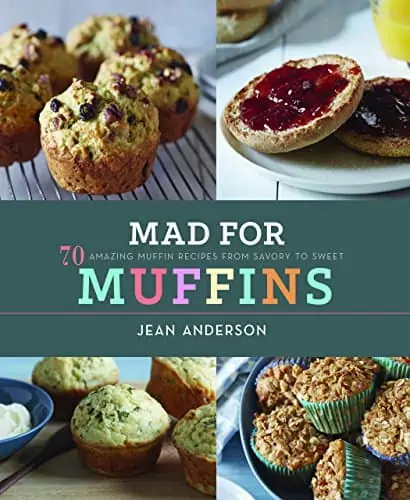 Mad for muffins cookbook.