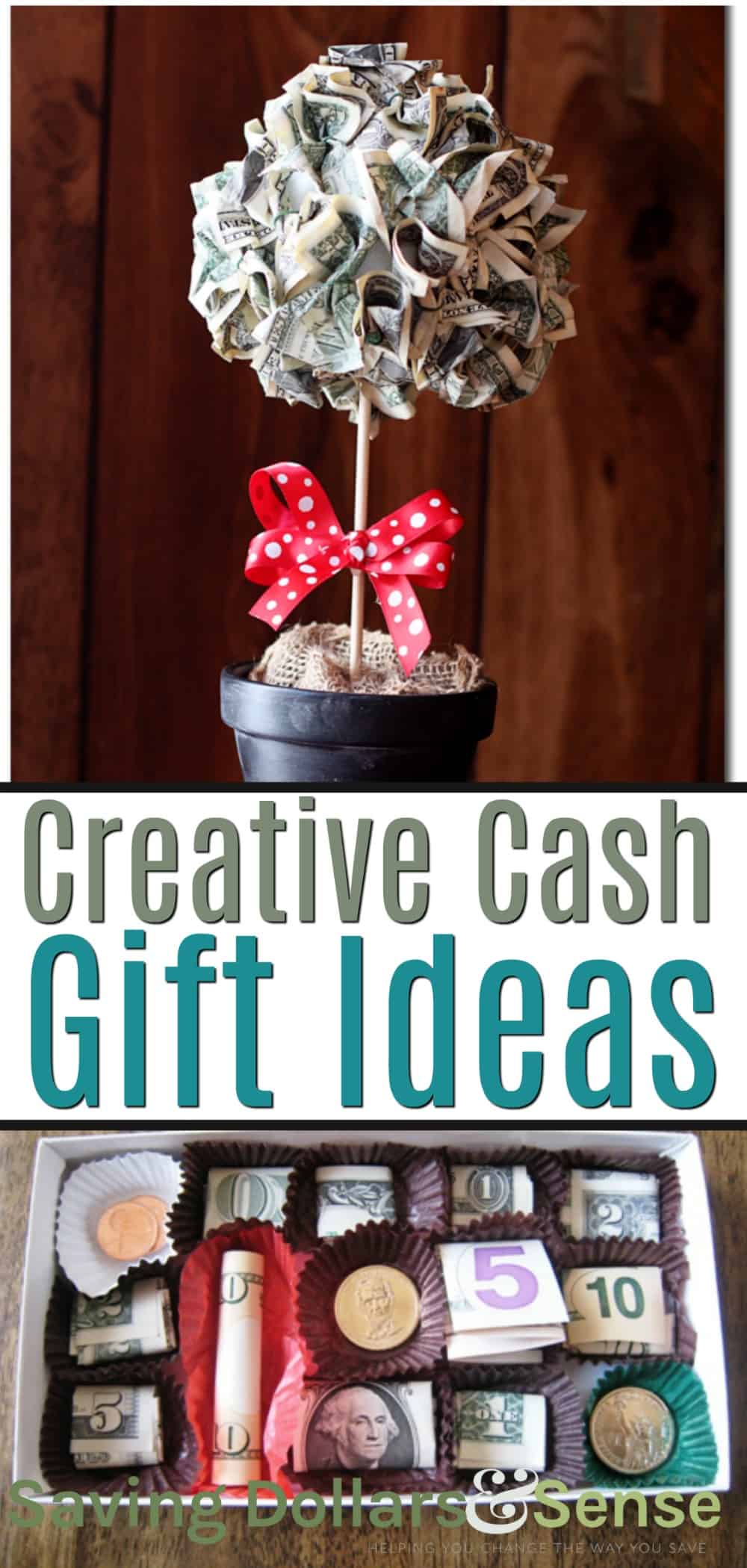 Creative Money Gift Ideas  Saving Dollars Sense