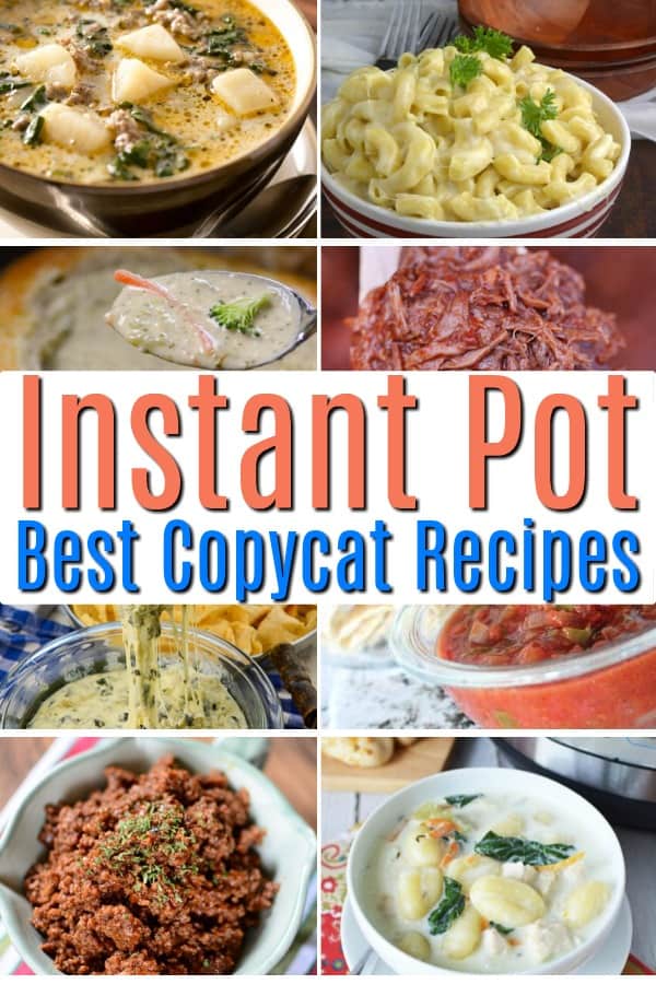 20 Copycat Instant Pot Recipes