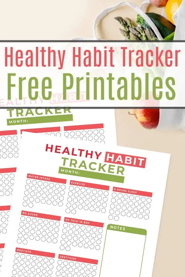 New Healthy Habits + Free Habit Tracker Printable