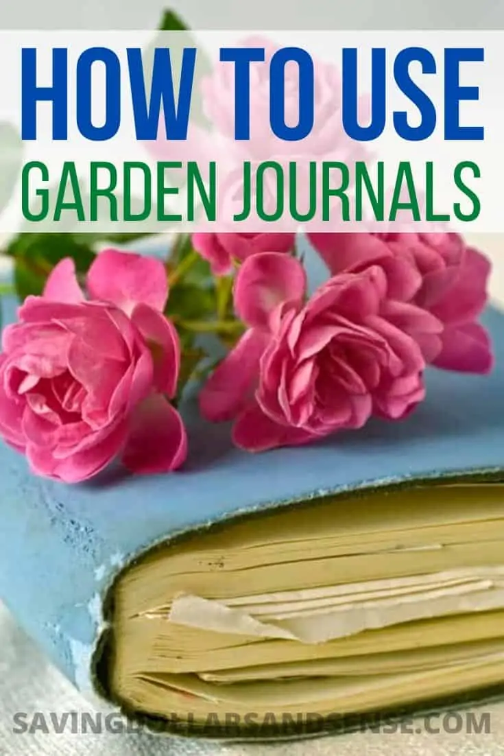 How to Keep a Garden Journal