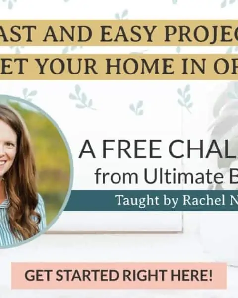 A free challenge from Ultimate Homemaking Bundle to get your home in order.