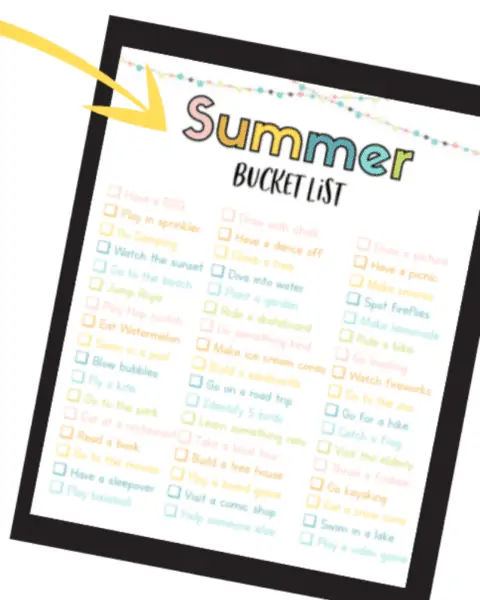 Printable Summer Bucket List to print and enjoy. Grab your copy today.