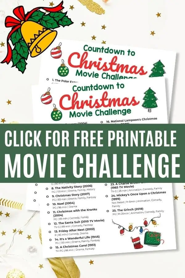 Grab this free printable countdown to Christmas movie challenge. 