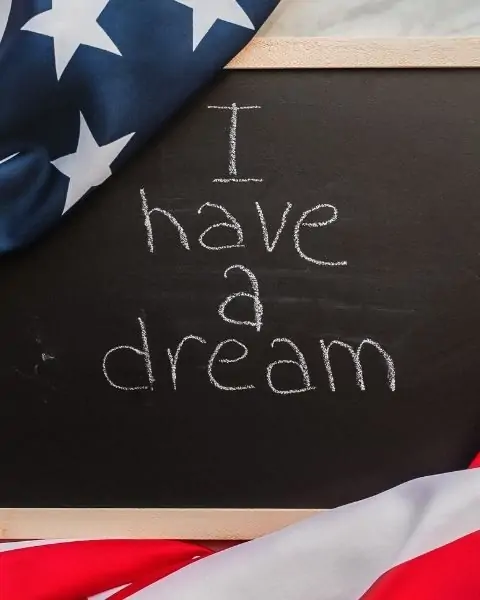 Chalkboard that reads, "I have a dream" with an American flag.