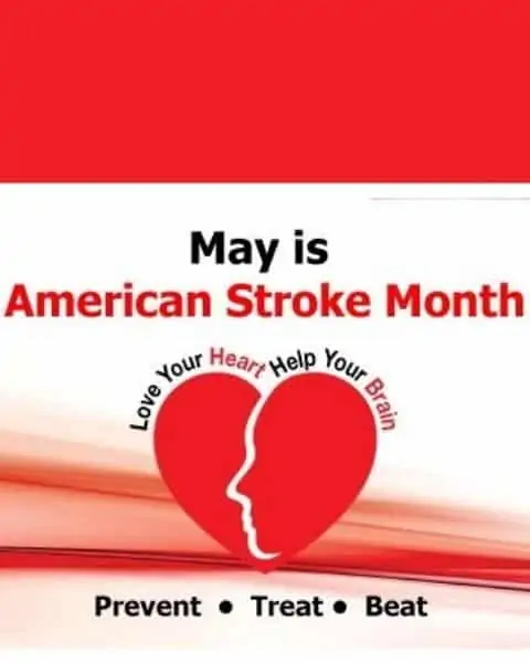 Informercial with May being American Stroke Month and encouragement to love your heart.