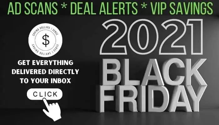 Ad scans, deal alerts, VIP savings, Black Friday deals.