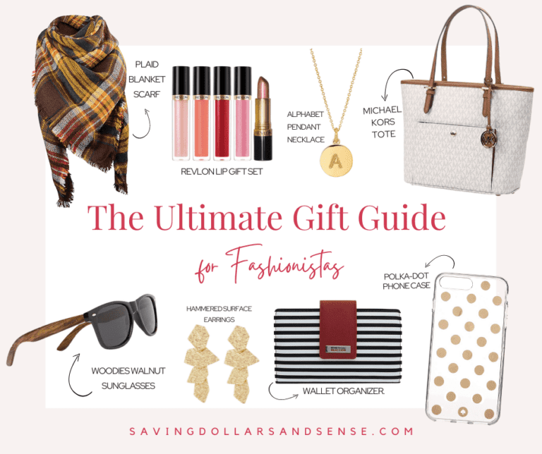 The Ultimate Gift Guide for Fashionistas - Saving Dollars & Sense