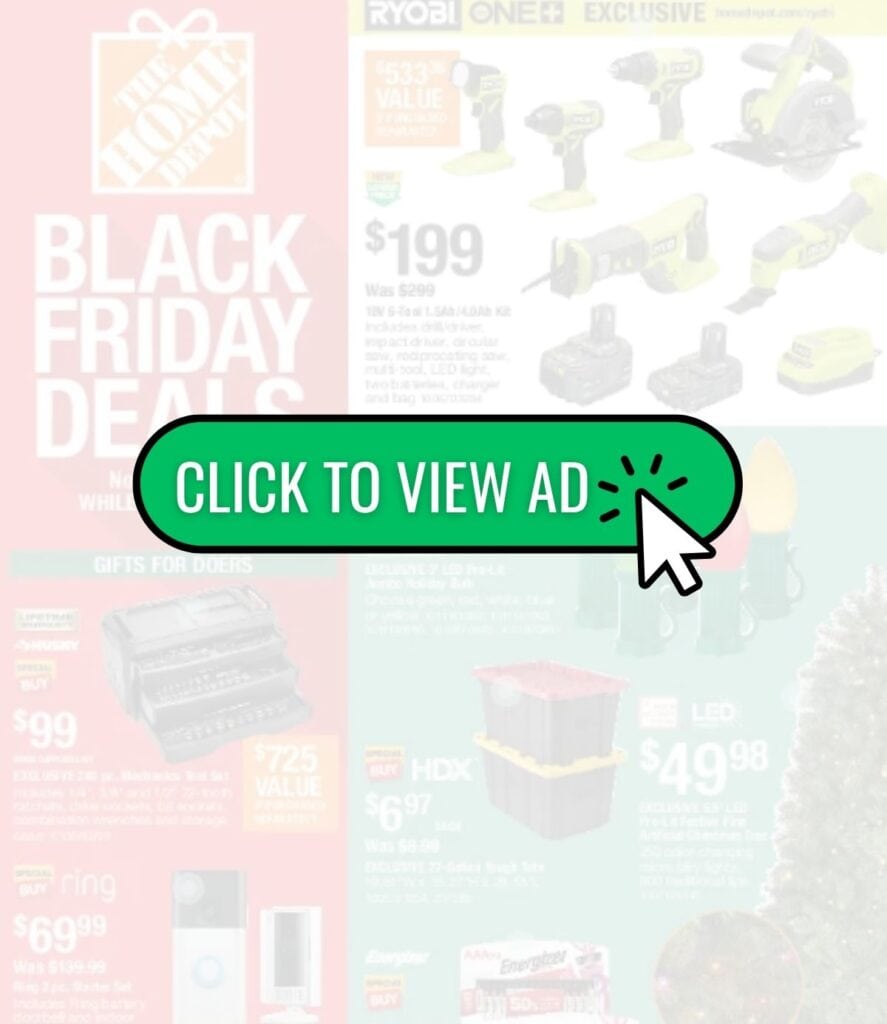 A blurred Home Depot Black Friday Sales ad featuring a bold green "CLICK TO VIEW AD" button in the center, highlighted by a crisp cursor icon.