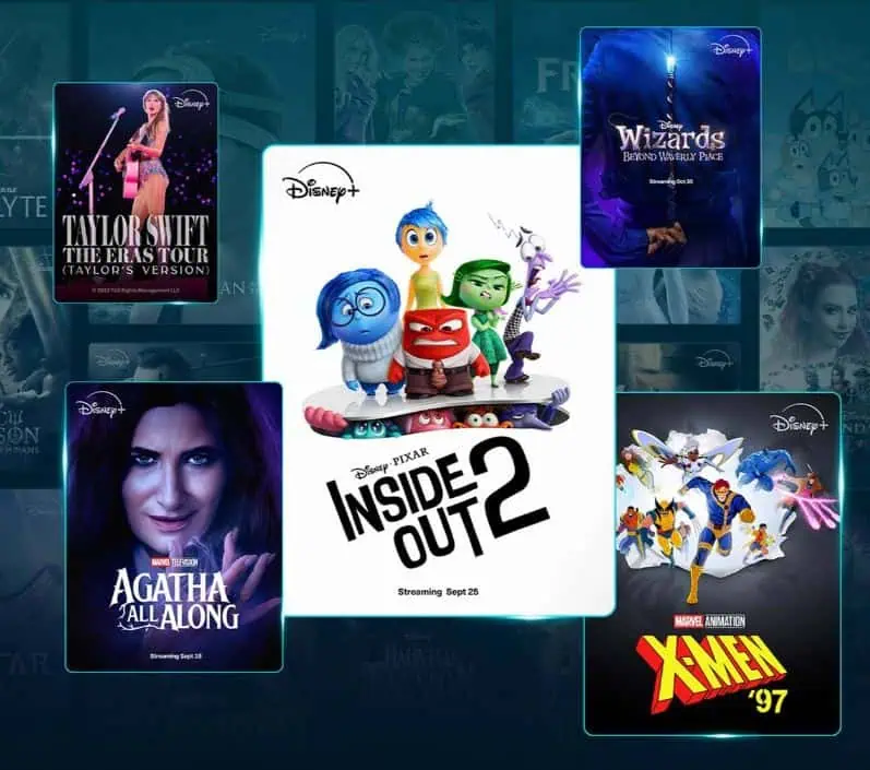 A Disney+ promotional image showcasing upcoming titles: Taylor Swift's The Eras Tour, Inside Out 2, Wizards Beyond the Mirror’s Peak, Agatha: All Along, and X-Men '97 for just $1.99 per month.