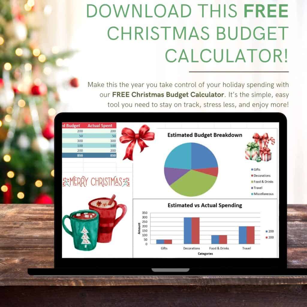 An open laptop on a wooden surface displays a Christmas budget calculator with charts and graphs. In the background, a Christmas tree adds to the festive mood. The text above promotes this free christmas budget calculator, helping you manage holiday expenses effortlessly.