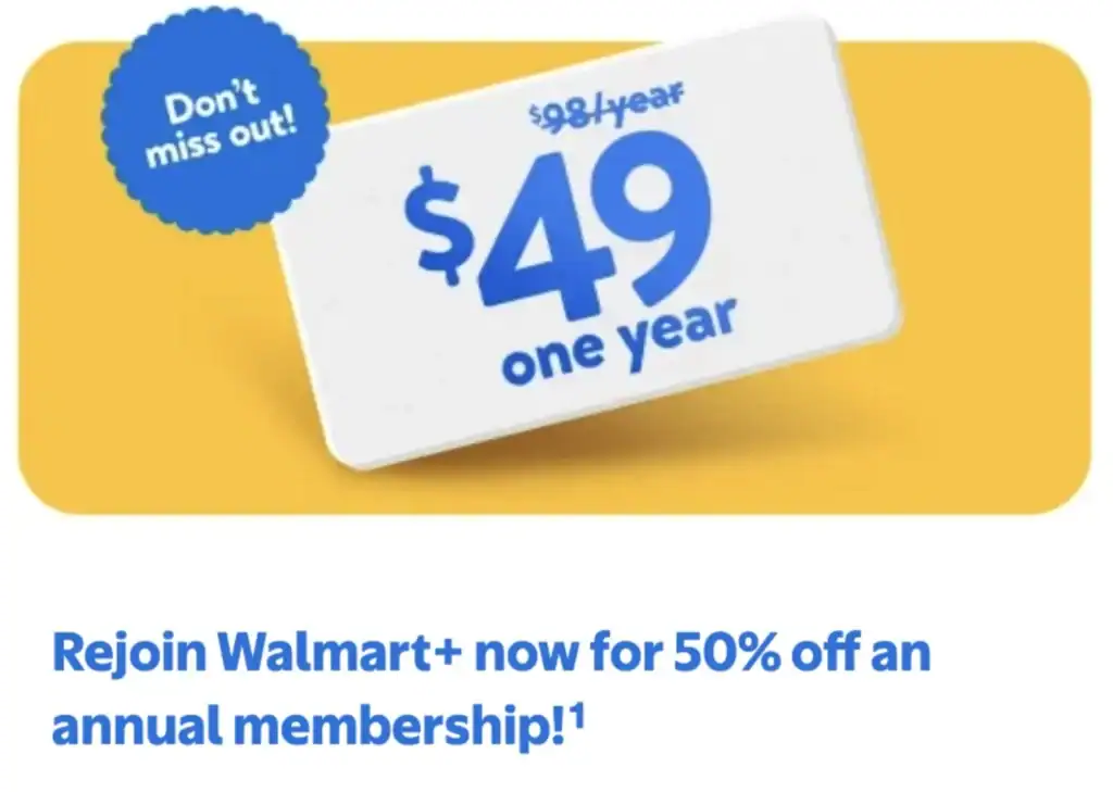 Yellow background with a prominently displayed offer: "$49 one year," reduced from "$98/year." Text above states, "Rejoin Walmart+ now for 50% off an annual Walmart Plus Membership.