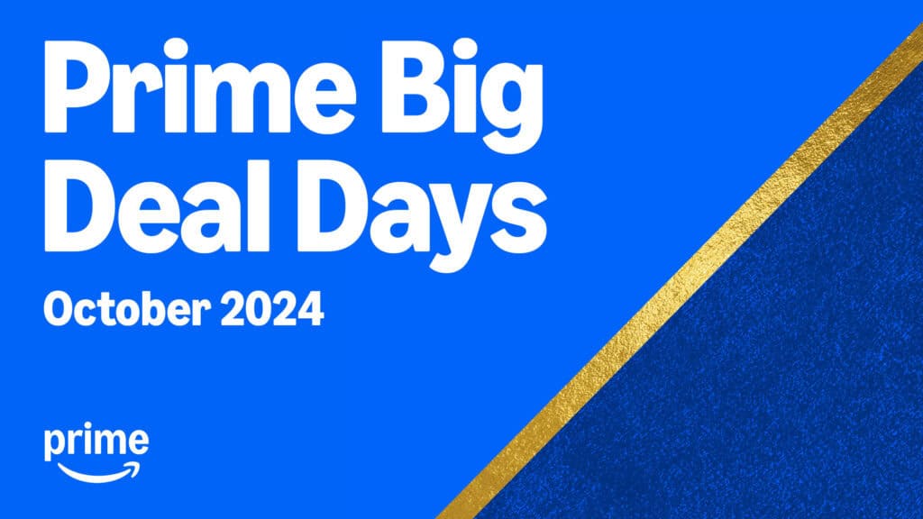 Blue background featuring "Prime Big Deal Days October 2024" in bold white text, accented by a gold diagonal line. The Amazon Prime logo graces the bottom left, highlighting the excitement of these exclusive shopping days.