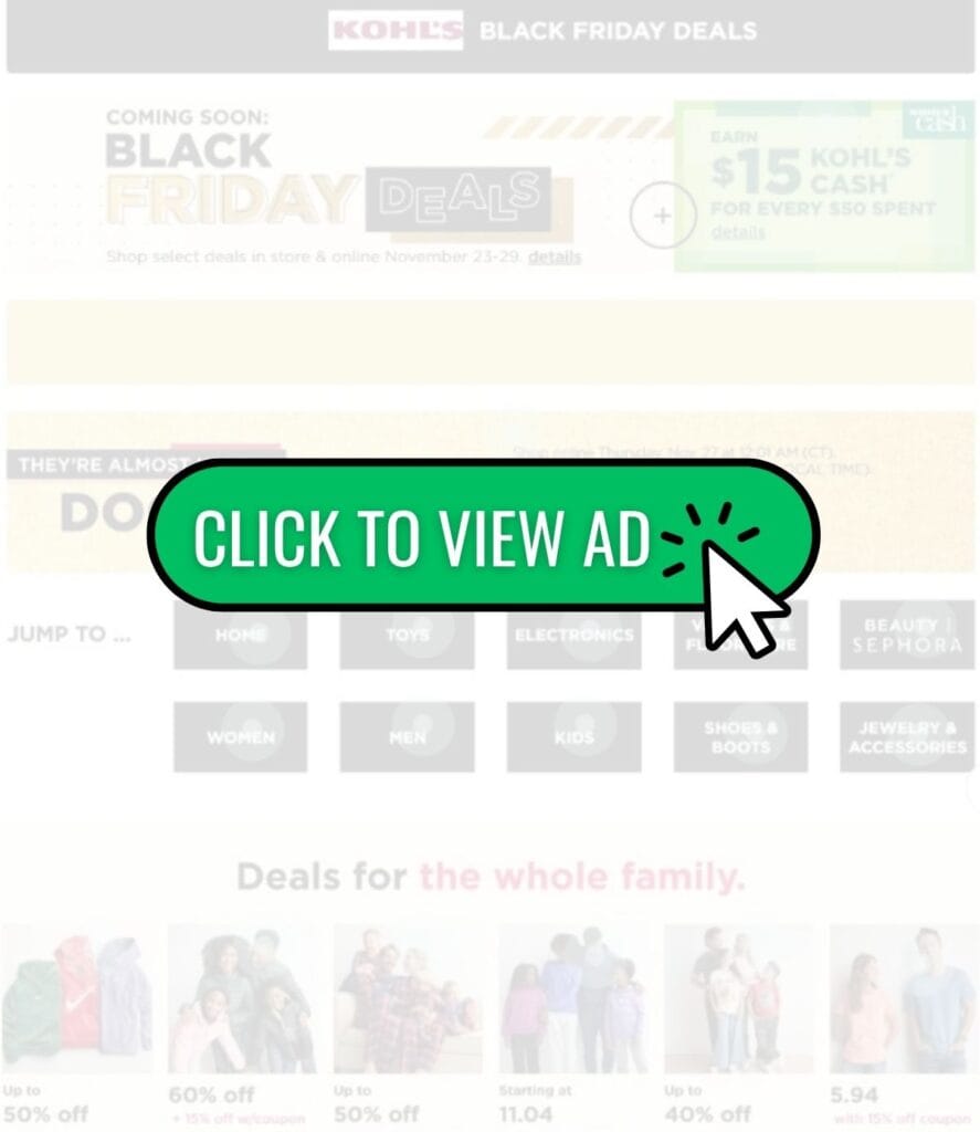 A webpage displays Kohl's Black Friday Sales with a large green button in the center labeled "Click to View Ad.