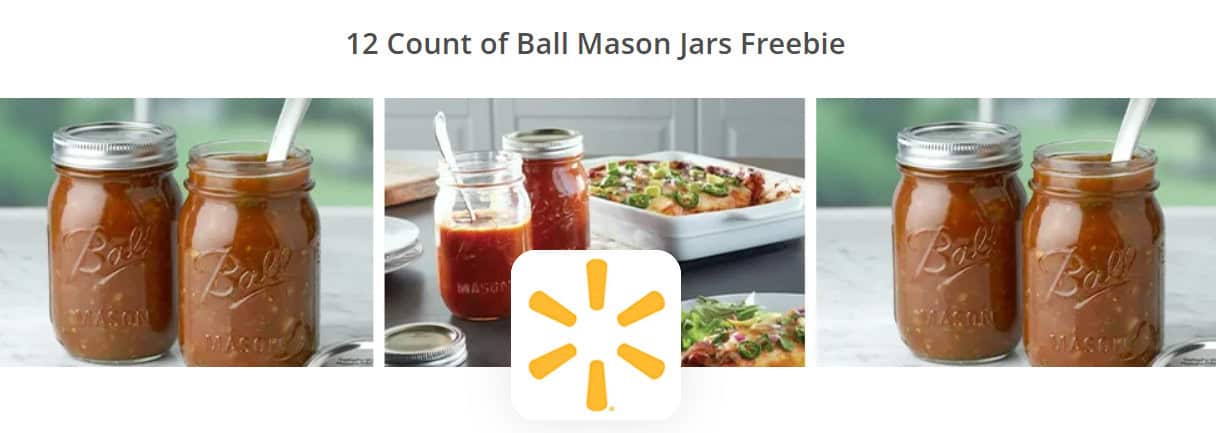 Three images of Ball Mason jars filled with sauce are shown beside a dish and a white Walmart logo in the center, highlighting a free Ball Mason jars 12-count giveaway.