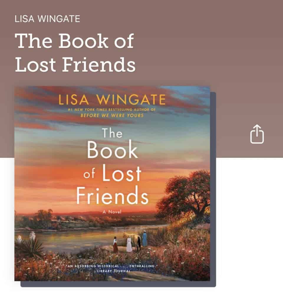 Audiobook cover of "The Book of Lost Friends" by Lisa Wingate, featuring an illustration of three women by a riverbank at sunset, with trees and flowers in the background.