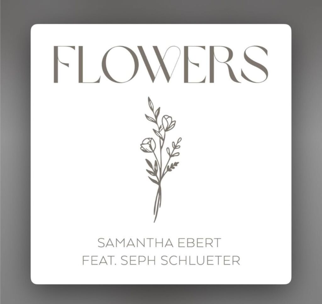 Simple line drawing of flowers centered on a white background, with the title "FLOWERS" above and "SAMANTHA EBERT FEAT. SEPH SCHLUETER" below in modern, minimalist font—a sweet spring vibe for a fresh, minimalist look.