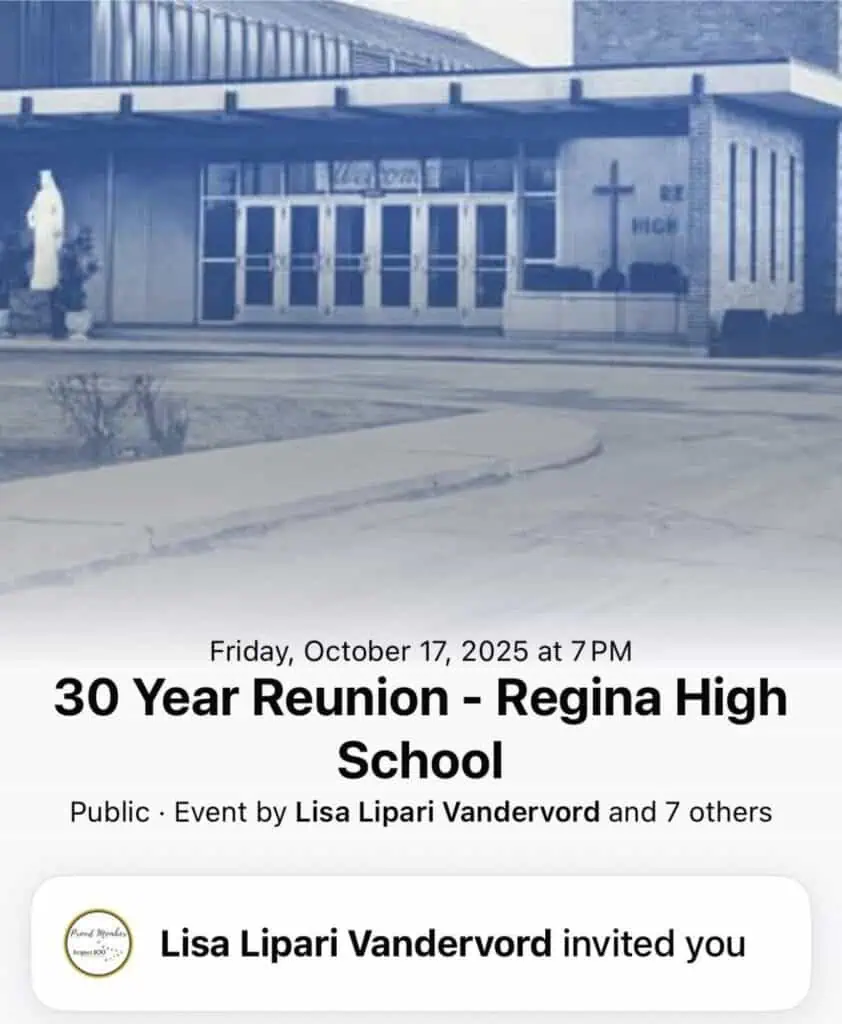 Update Post: Front view of Regina High School with event details for a 30-year reunion scheduled for October 17, 2025, organized by Lisa Lipari Vandervord.